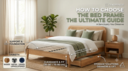 How to Choose the Bed Frame: The Ultimate Guide to Your Bedroom’s Centerpiece